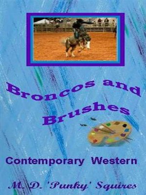 cover image of Broncos and Brushes